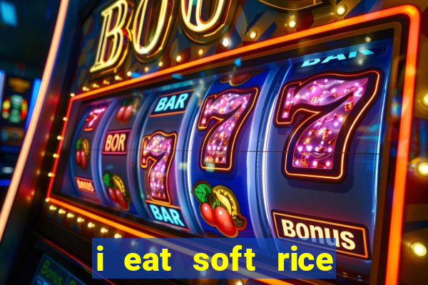 i eat soft rice in another world cap 1 pt br